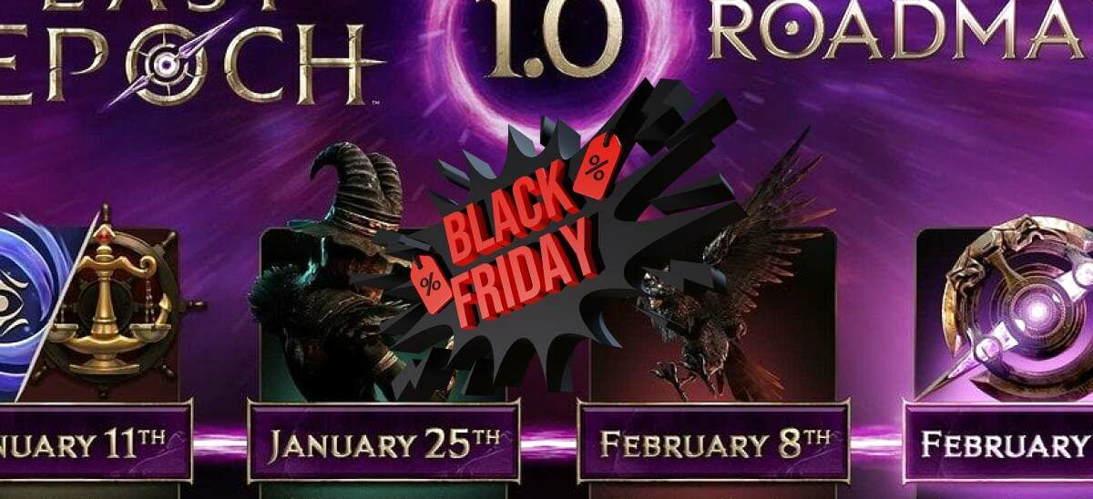 last epoch black friday