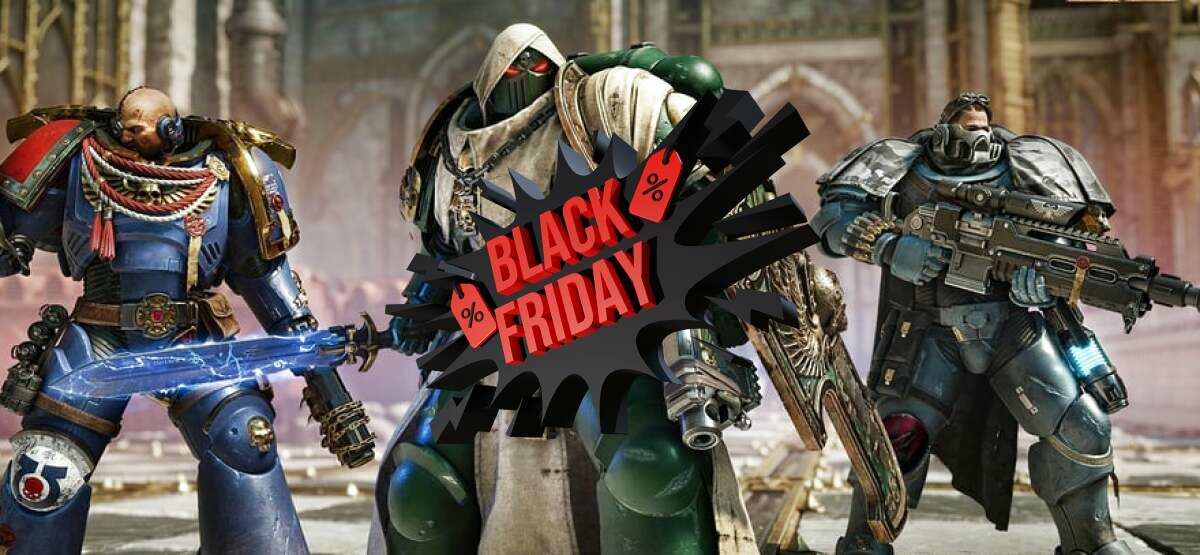 warhammer 40 000 space marine 2 black friday